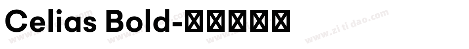 Celias Bold字体转换